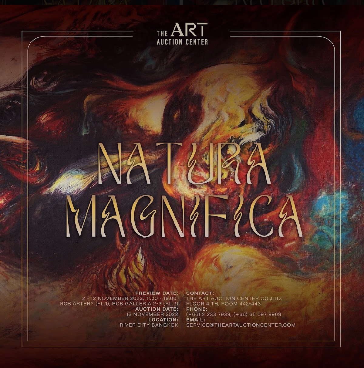“ดิ อาร์ต อ๊อคชั่น เซ็นเตอร์” (The Art Auction Center) สร้างสีสันวงการศิลปะได้ตื่นตาอีกครั้ง จัดประมูลผลงานศิลปะครั้งใหญ่แห่งปี ภายใต้ชื่อ "NATURA MAGNIFICA”